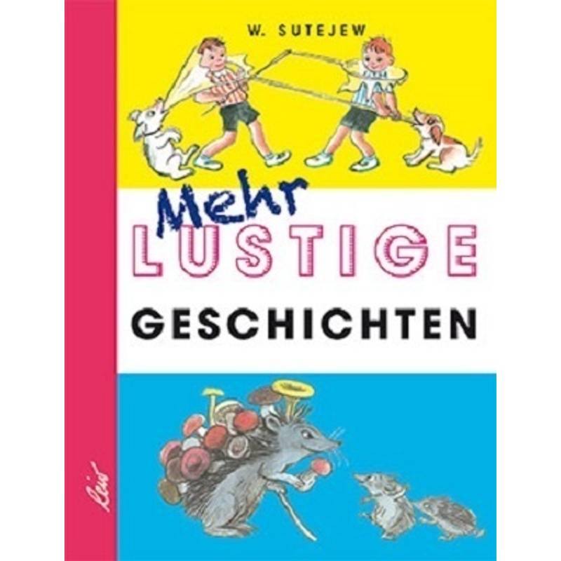 Mehr lustige Geschichten von LeiV Buchhandels- u. Verlagsanst.
