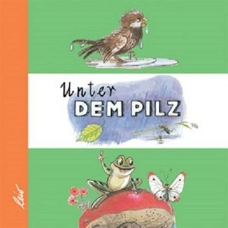 Unter dem Pilz von LeiV Buchhandels- u. Verlagsanst.