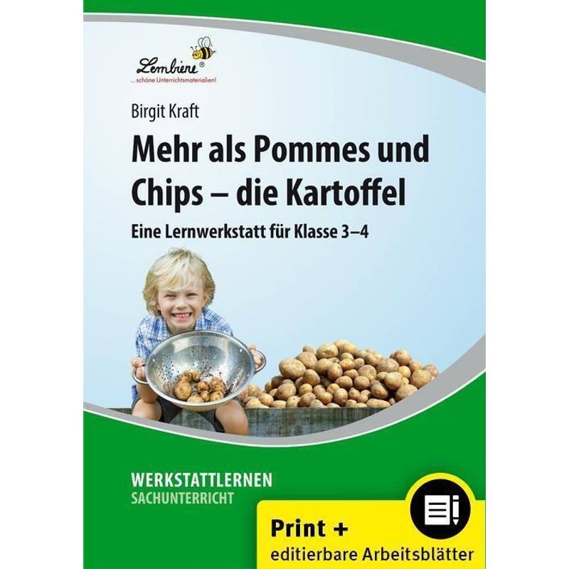 Mehr als Pommes und Chips - die Kartoffel, m. 1 CD-ROM von Lernbiene Verlag