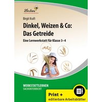 Dinkel, Weizen & Co: Das Getreide von Lernbiene