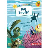Big Tooth! von Lerner Publishing Group