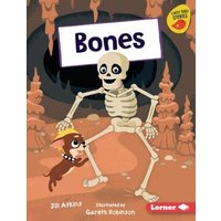 Bones von Lerner Publishing Group