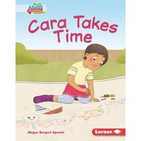 Cara Takes Time von Lerner Publishing Group