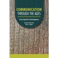 Communication Through the Ages von Lerner Publishing Group