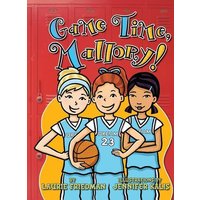 Game Time, Mallory! von Lerner Publishing Group
