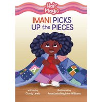 Imani Picks Up the Pieces von Lerner Publishing Group