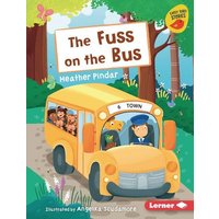The Fuss on the Bus von Lerner Publishing Group