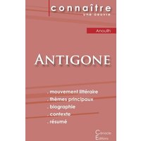 Fiche de lecture Antigone de Jean Anouilh (Analyse littéraire de référence et résumé complet) von Les éditions du Cénacle