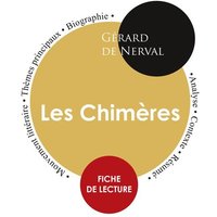 Fiche de lecture Les Chimères (Étude intégrale) von Les éditions du Cénacle
