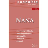 Fiche de lecture Nana (Analyse littéraire de référence et résumé complet) von Les éditions du Cénacle