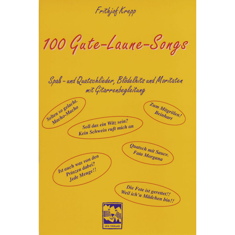 100 Gute-Laune-Songs von Leu-Verlag