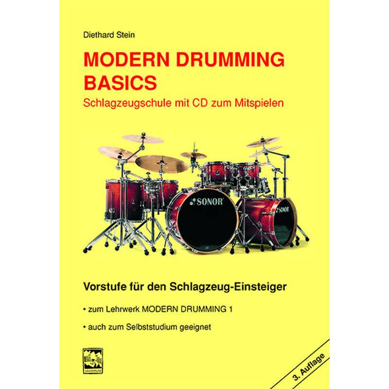 Modern Drumming. Schlagzeugschule mit CD zum Mitspielen, m. 1 Audio-CD von Leu-Verlag