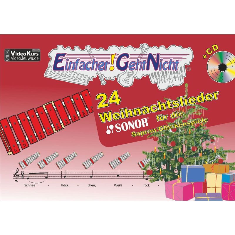 Einfacher!-Geht-Nicht / Einfacher!-Geht-Nicht: 24 Weihnachtslieder für die SONOR Sopran Glockenspiele, m. 1 Audio-CD von LeuWa