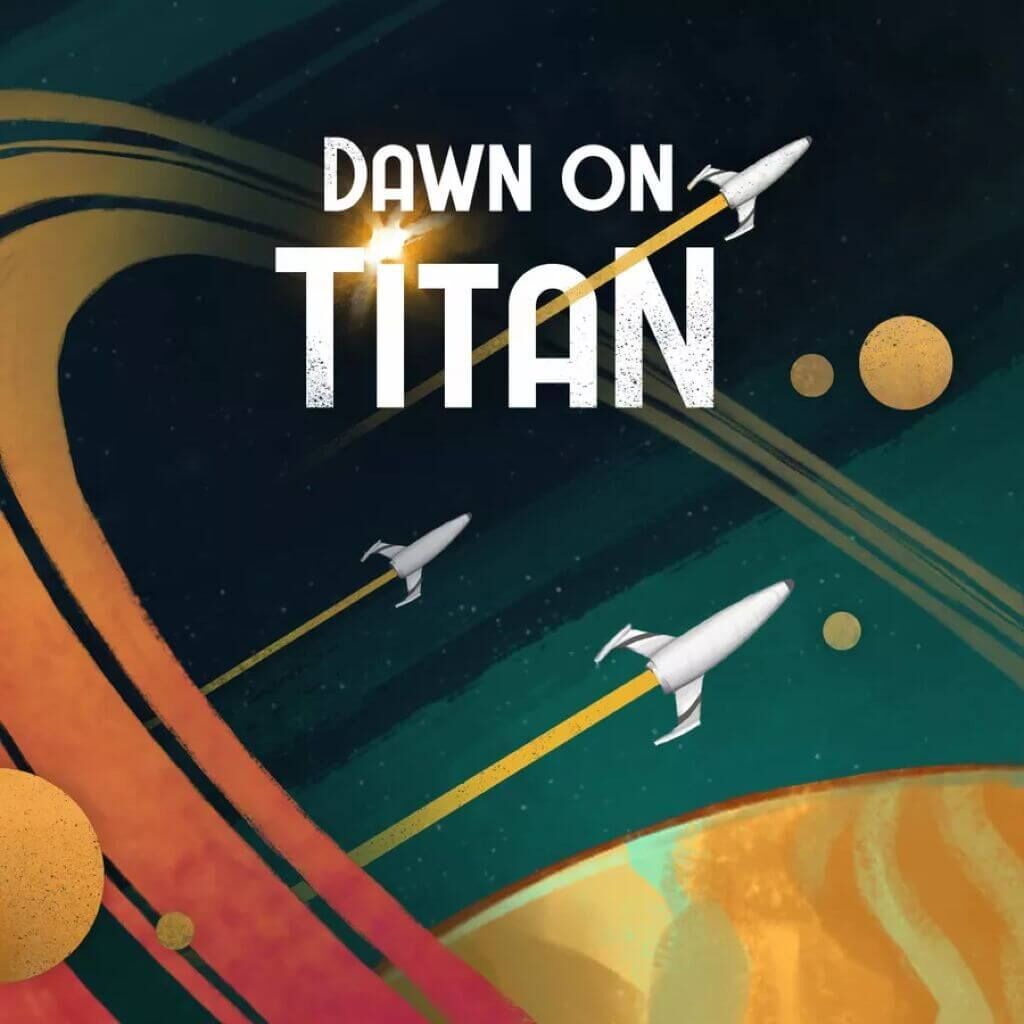 'Dawn on Titan - engl.' von Libellud