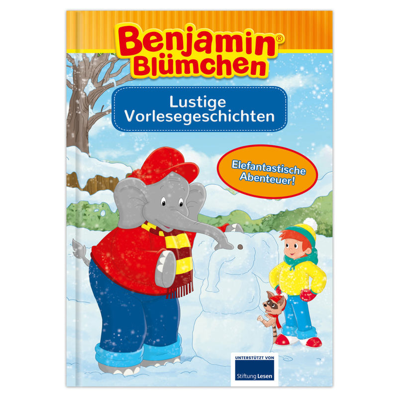 Benjamin Blümchen - Lustige Vorlesegeschichten von Lingen
