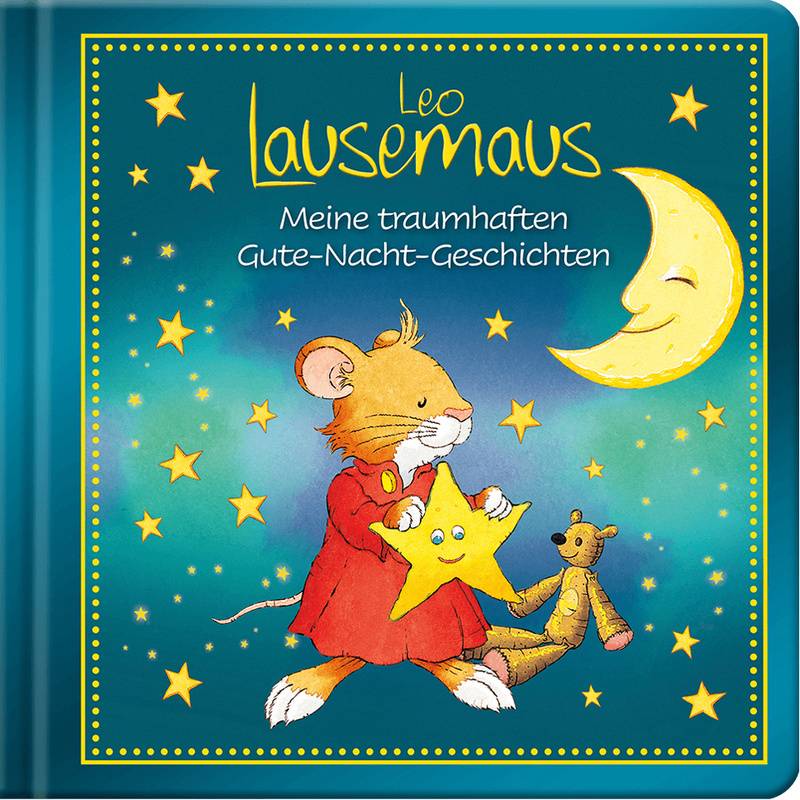 Leo Lausemaus - Meine traumhaften Gute-Nacht-Geschichten von Lingen