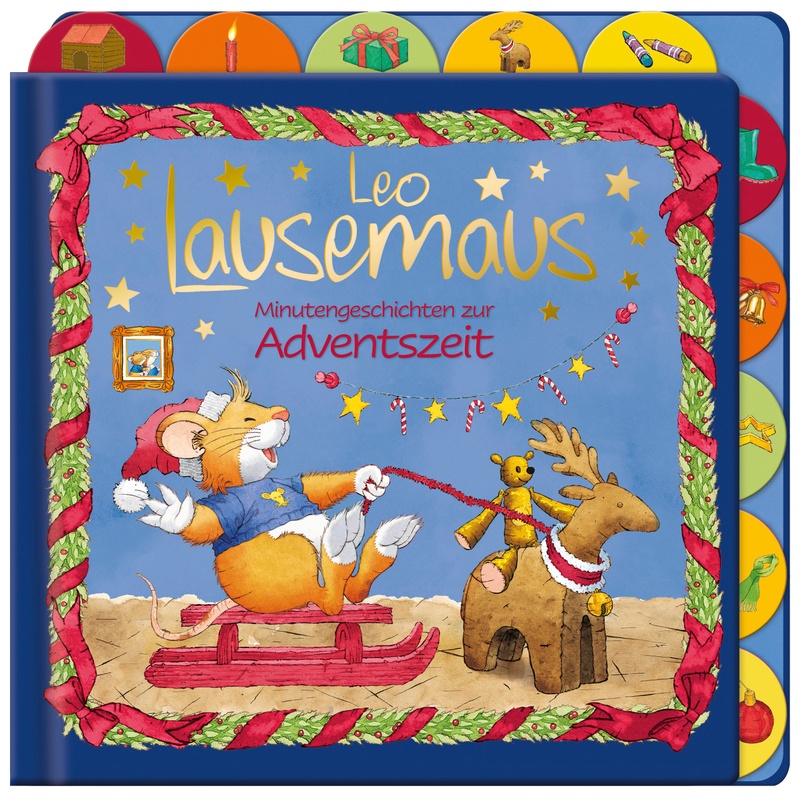 Leo Lausemaus / Leo Lausemaus - Minutengeschichten zur Adventszeit von Lingen