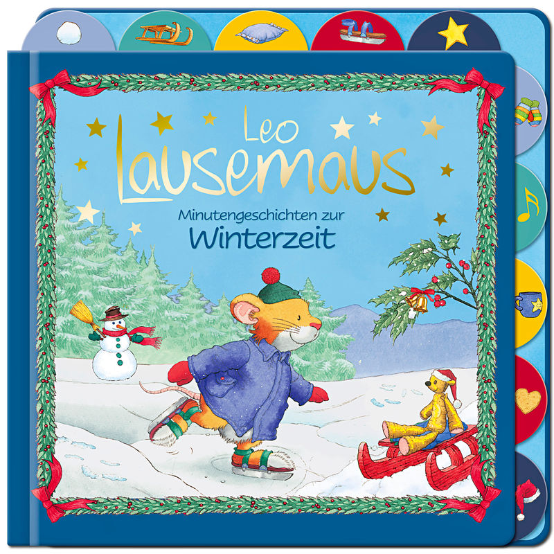 Leo Lausemaus - Minutengeschichten zur Winterzeit von Lingen