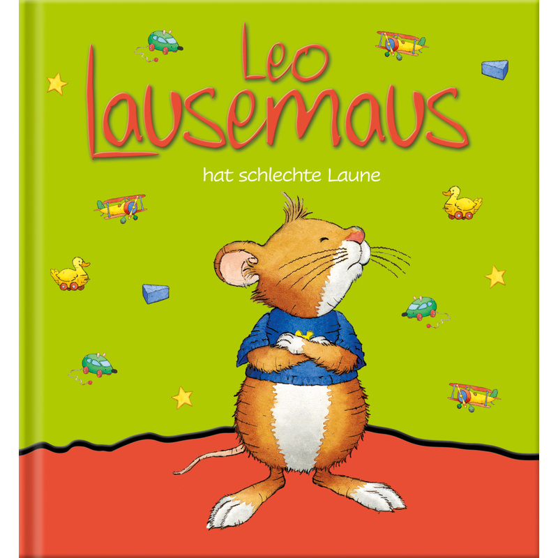 Leo Lausemaus hat schlechte Laune von Lingen