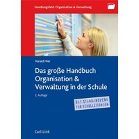 Das große Handbuch Organisation & Verwaltung in der Schule von Link, Carl