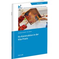 Ko-Konstruktion i.d. Kita-Praxis von Link, Carl