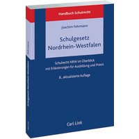 Schulgesetz Nordrhein-Westfalen von Link, Carl