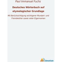 Deutsches Wörterbuch auf etymologischer Grundlage von Literaricon