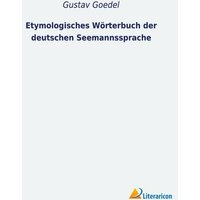 Etymologisches Wörterbuch der deutschen Seemannssprache von Literaricon
