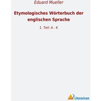 Etymologisches Wörterbuch der englischen Sprache von Literaricon