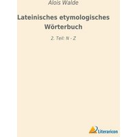 Lateinisches etymologisches Wörterbuch von Literaricon