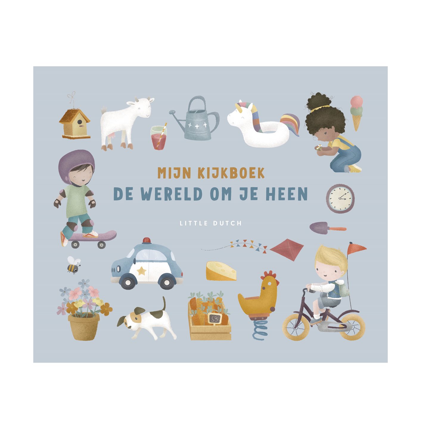 Little Dutch Mijn Kijkboek De Wereld Om Je Heen Little Dutch Mijn Kijkboek De Wereld Om Je Heen von Little Dutch