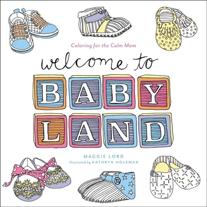 Welcome to Baby Land von Little, Brown US