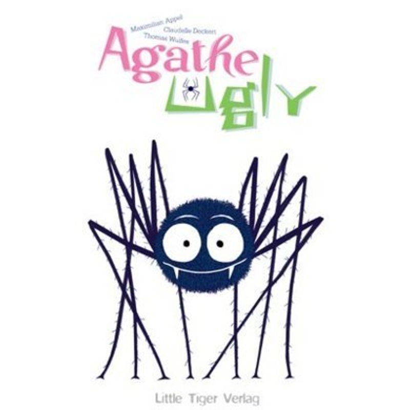 Agathe Ugly von LittleTiger Verlag