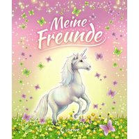 Meine Freunde (Einhörner) von Loewe Verlag GmbH