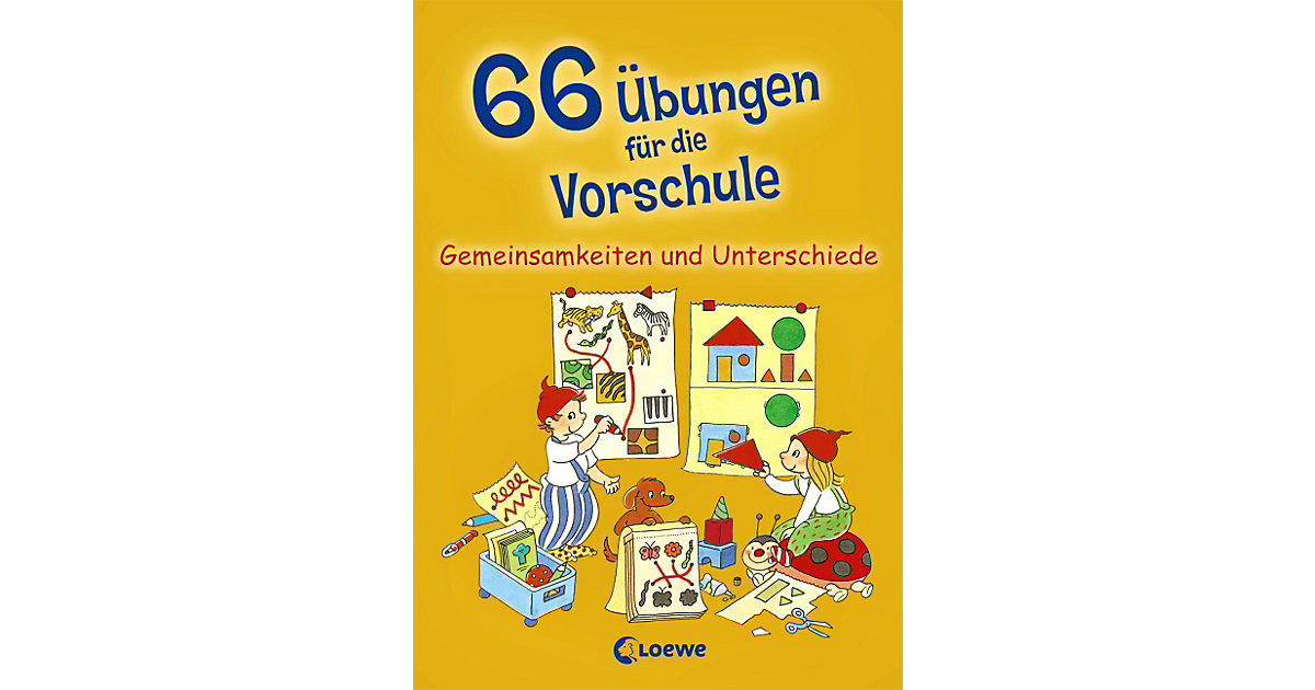 Buch - 66 Übungen die Vorschule - Gemeinsamkeiten und Unterschiede Kinder Buch - 66 Übungen die Vorschule - Gemeinsamkeiten und Unterschiede Kinder von Loewe Verlag