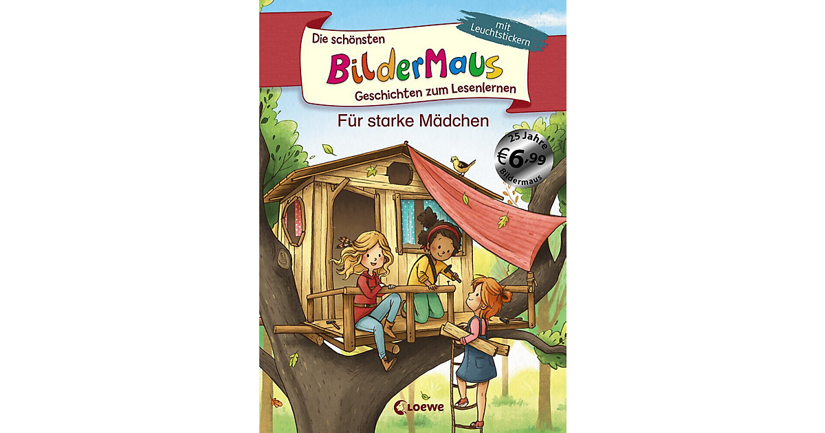 Buch - Die schönsten Bildermaus-Geschichten zum Lesenlernen starke Mädchen Kinder Buch - Die schönsten Bildermaus-Geschichten zum Lesenlernen starke Mädchen Kinder von Loewe Verlag