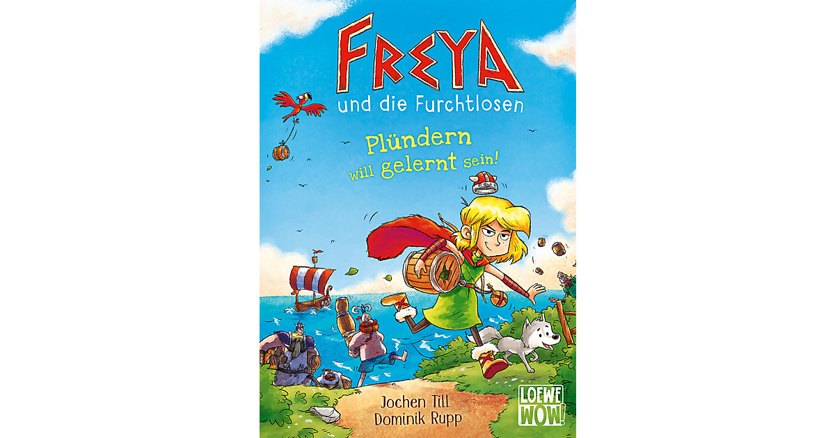 Buch - Freya und die Furchtlosen (Band 2) - Plündern will gelernt sein! von Loewe Verlag