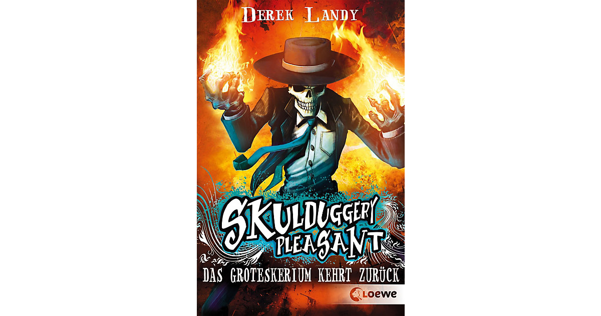Buch - Skulduggery Pleasant: Das Groteskerium kehrt zurück Buch - Skulduggery Pleasant: Das Groteskerium kehrt zurück von Loewe Verlag