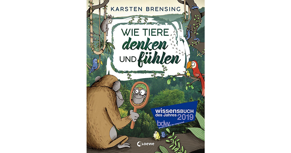 Buch - Wie Tiere denken und fühlen Buch - Wie Tiere denken und fühlen von Loewe Verlag