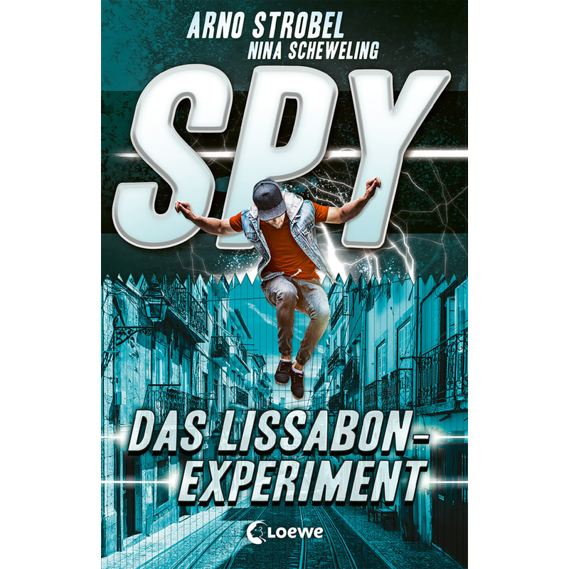 Das Lissabon-Experiment / SPY Bd.5 von Loewe