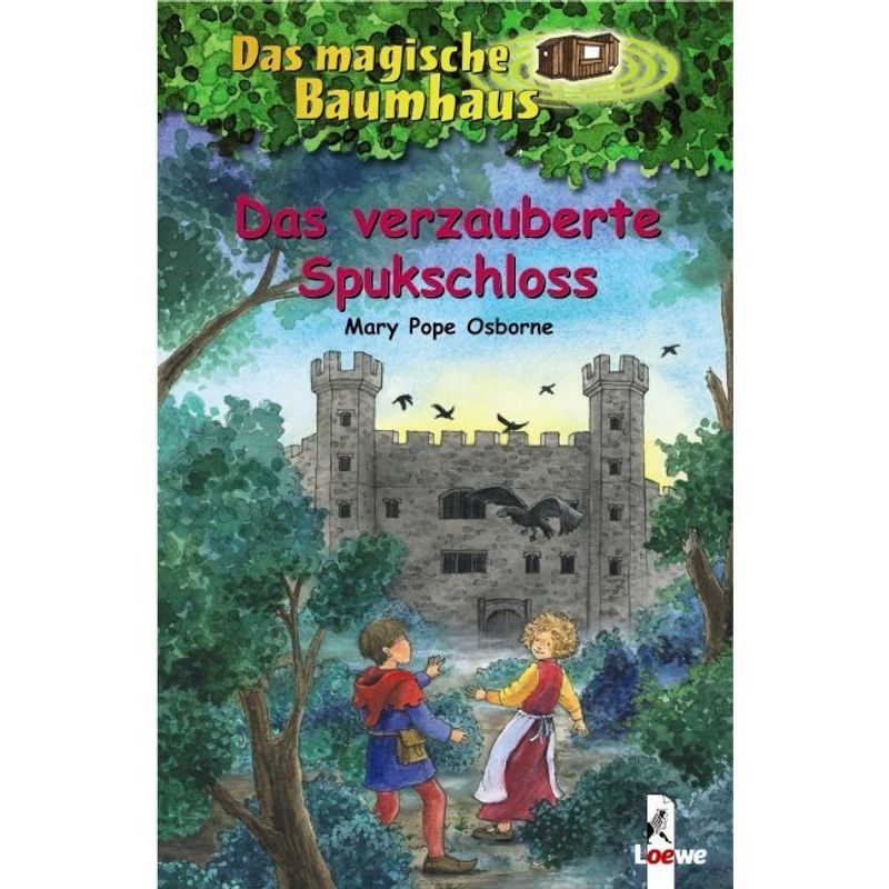 Das verzauberte Spukschloss / Das magische Baumhaus Bd.28 von Loewe Verlag