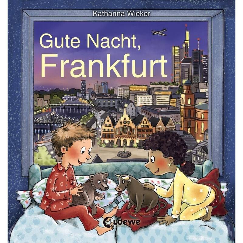 Gute Nacht, Frankfurt von Loewe Verlag