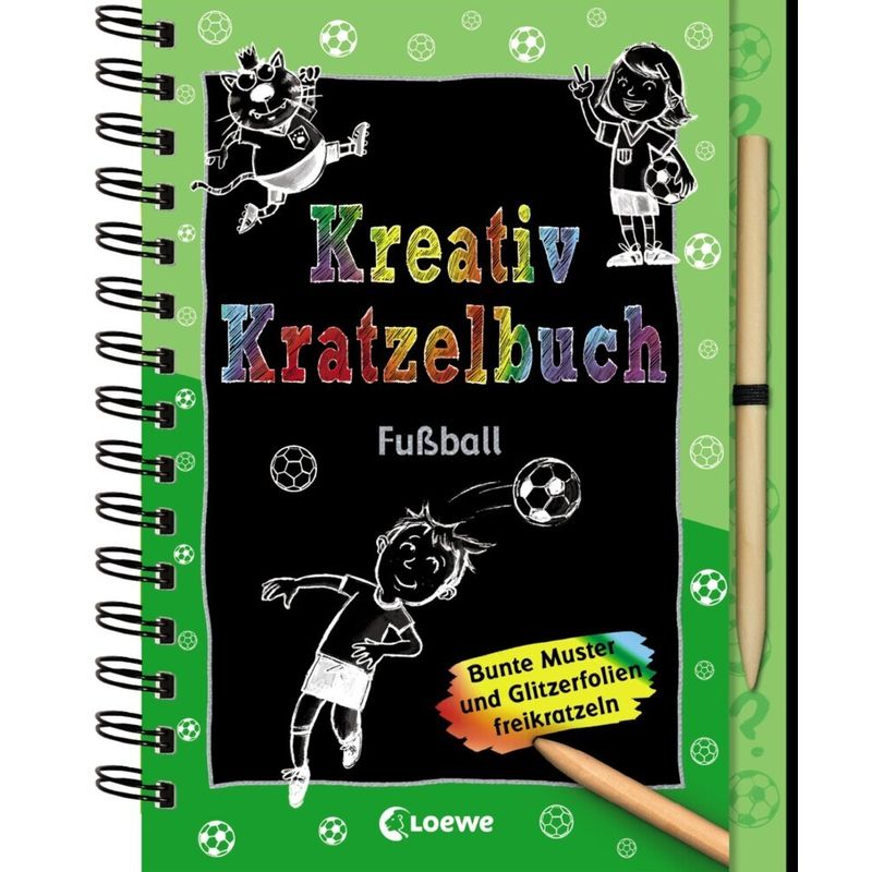 Kreativ-Kratzelbuch / Kreativ-Kratzelbuch: Fußball von Loewe