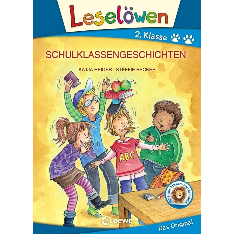 Leselöwen 2. Klasse - Schulklassengeschichten (Großbuchstabenausgabe) von Loewe Verlag