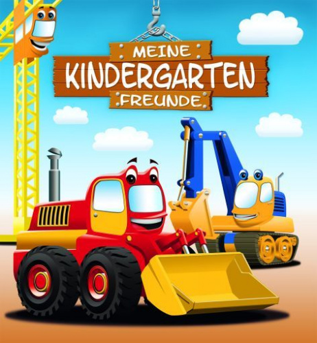 Loewe Freundebuch Kindergarten Bagger ab 3 Jahre Mit Prägung und Sportlack von Loewe Verlag