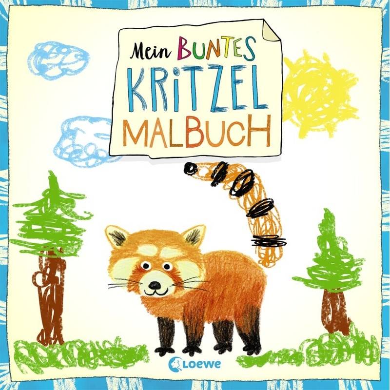 Mein buntes Kritzel-Malbuch (Roter Panda) von Loewe Verlag
