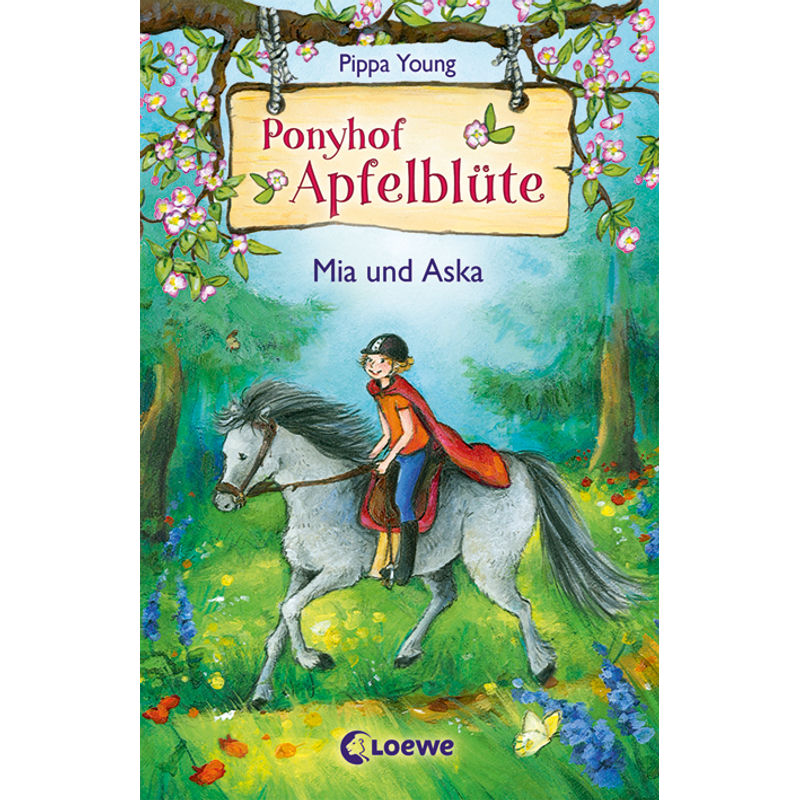 Mia und Aska / Ponyhof Apfelblüte Bd.5 von Loewe Verlag
