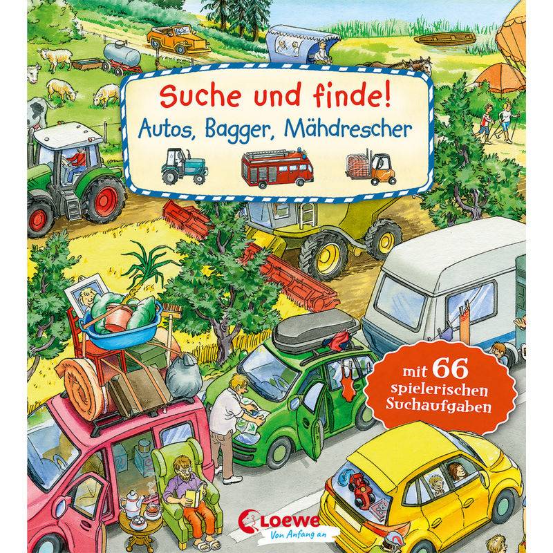 Suche und finde! - Autos, Bagger, Mähdrescher von Loewe Verlag
