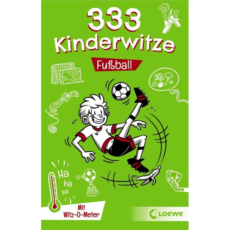 333 Kinderwitze / 333 Kinderwitze - Fußball von Loewe