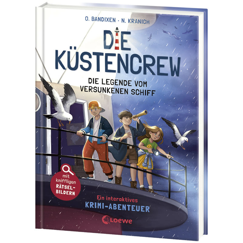 Die Legende vom versunkenen Schiff / Die Küstencrew Bd.4 von Loewe